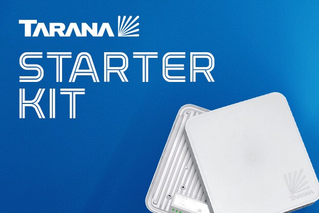 Tarana Starter Kits Promotion